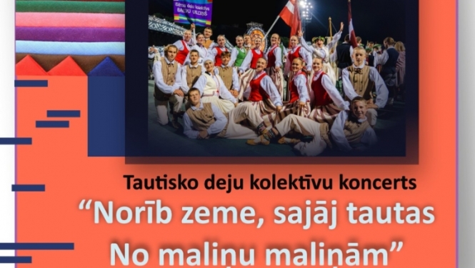 AFIŠA_Koncerts ''Norīb zeme, sajāj tautas no maliņu maliņām"