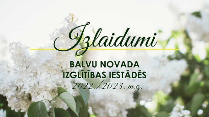 Izlaidumi Balvu novada izglītības iestādēs