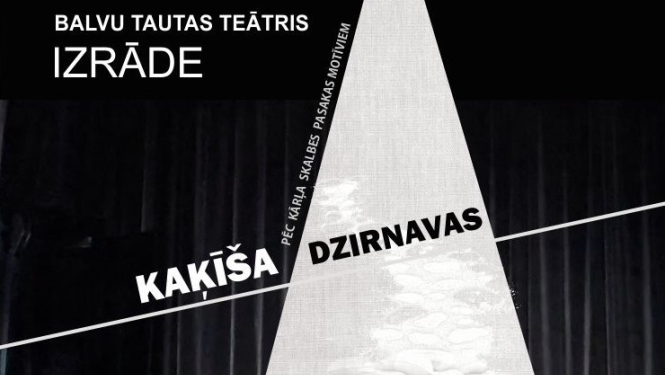 AFIŠA_Balvu Tautas teātra izrāde ''Kaķīša dzirnavas''