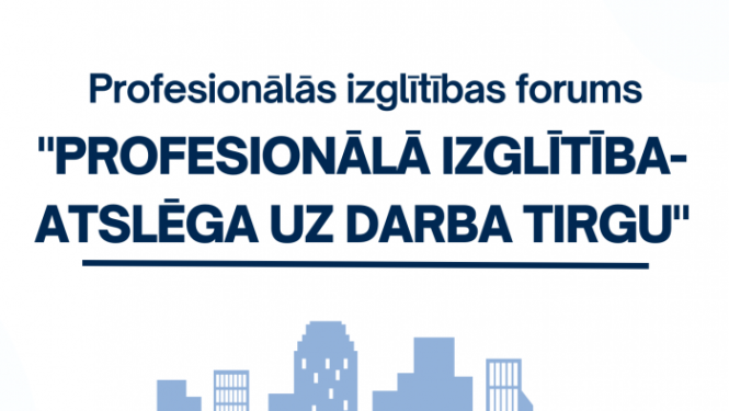 AFIŠA_Izglītības forums "Profesionālā izglītība - atslēga uz darba tirgu"