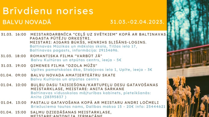 Brīvdienu norises Balvu novadā 31.03.-02.04.