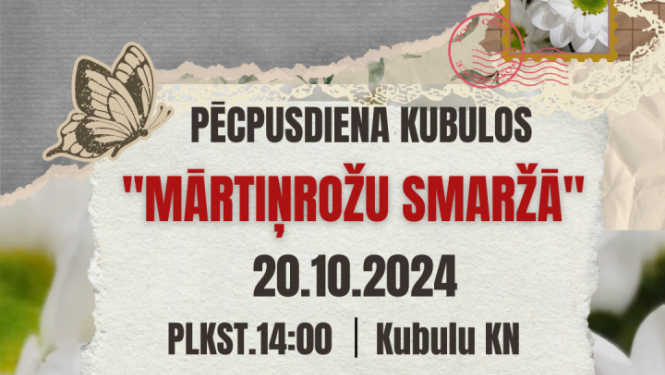 AFIŠA_pēcpusdienas pasākums ''Mārtiņrožu smarža''
