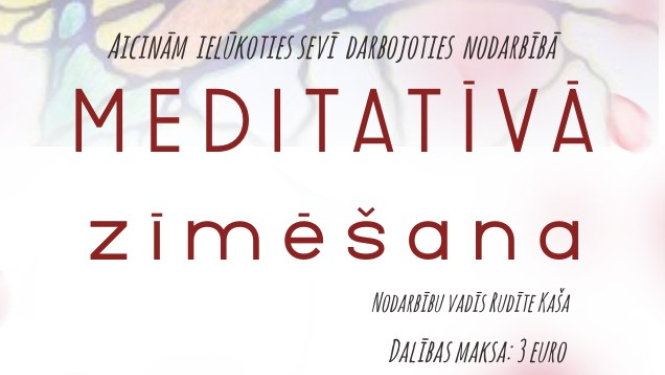 AFIŠA_Nodarbība ''Meditatīvā zīmēšana''