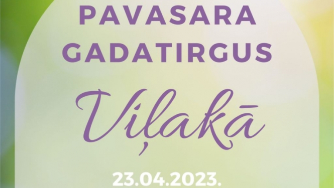Pavasara gadatirgus Viļakā