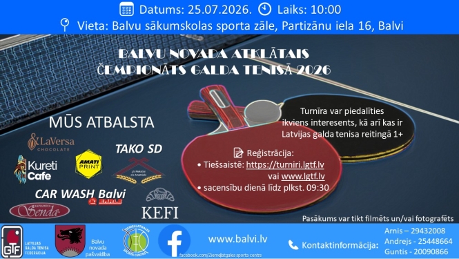 Attēlā redzama afiša, kas aicina piedalīties Balvu novada atklātajā čempionātā galda tenisā 2026.  Fonā redzams galda tenisa galds ar divām raketēm un bumbiņu. Augšdaļā norādīta informācija: 2026. gada 25. jūlijs, plkst. 10.00, norises vieta – Balvu sākumskolas sporta zāle. Afiša veidota zilos un tumšos toņos ar sportisku noformējumu. 