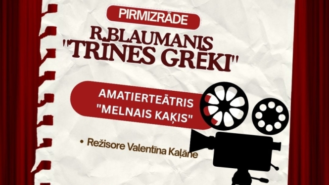 Attēlā redzams teātra izrādes plakāts. Tajā informēts, ka 13. jūnijā plkst. 20.00 Vectilžas kultūras centrā notiks pirmizrāde R. Blaumaņa lugai "Trīnes grēki", ko iestudējis amatierteātris "Melnais kaķis". Režisore ir Valentīna Kaļāne, bet ieejas maksa – 3 eiro. Plakātu rotā kino kameras un filmu lentes elementi.