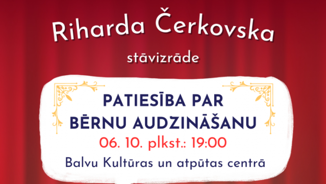 AFIŠA_Stāvizrāde ''Patiesība par bērnu audzināšanu''