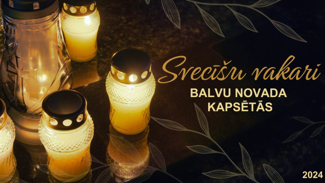Svecīšu vakari Balvu novada kapsētās 2024. gadā