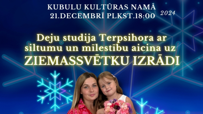 "Ticot brīnumam" deju studijas Terpsihora Ziemassvētku izrāde Kubulu Kultūras namā 21.decembrī 2024_afiša