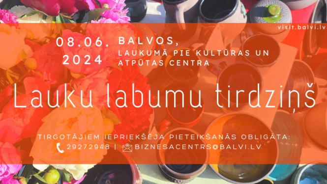 Lauku labumu tirdziņš Balvos