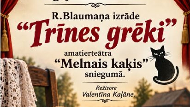 Melns kaķis uz lauku vides fona, afiša izrādei "Trīnes grēki"