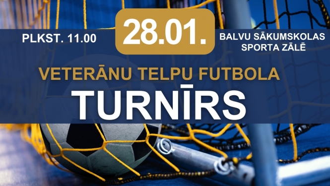 AFIŠA_Veterānu telpu futbola turnīrs