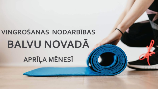 Vingrošanas nodarbības aprīļa mēnesī
