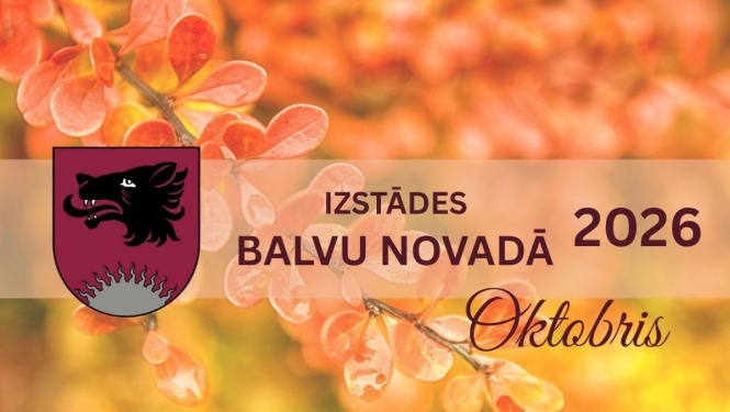 rudenīga afiša par oktobra izstādēm Balvu novadā 
