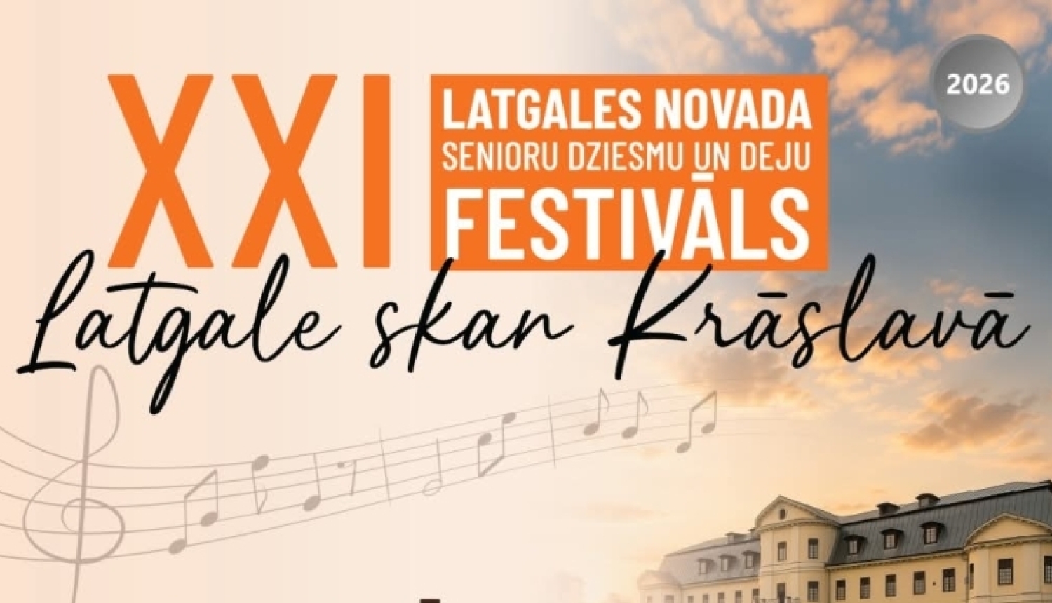 Reklāmas plakāts aicina uz XXI Latgales novada senioru dziesmu un deju festivālu "Latgale skan Krāslavā", kas notiks 2026. gada 8. augustā Krāslavā. Labajā pusē redzama Krāslavas pils saulrietā un priekšplānā ziedošas rozes. Kreisajā pusē norādīta pasākuma programma: plkst. 15.00 dievkalpojums, 17.00 svētku gājiens, pēc tam svētku koncerts, bet vakarā zaļumballe līdz pusnaktij. Plakāta apakšā izvietoti organizatoru un atbalstītāju logotipi.