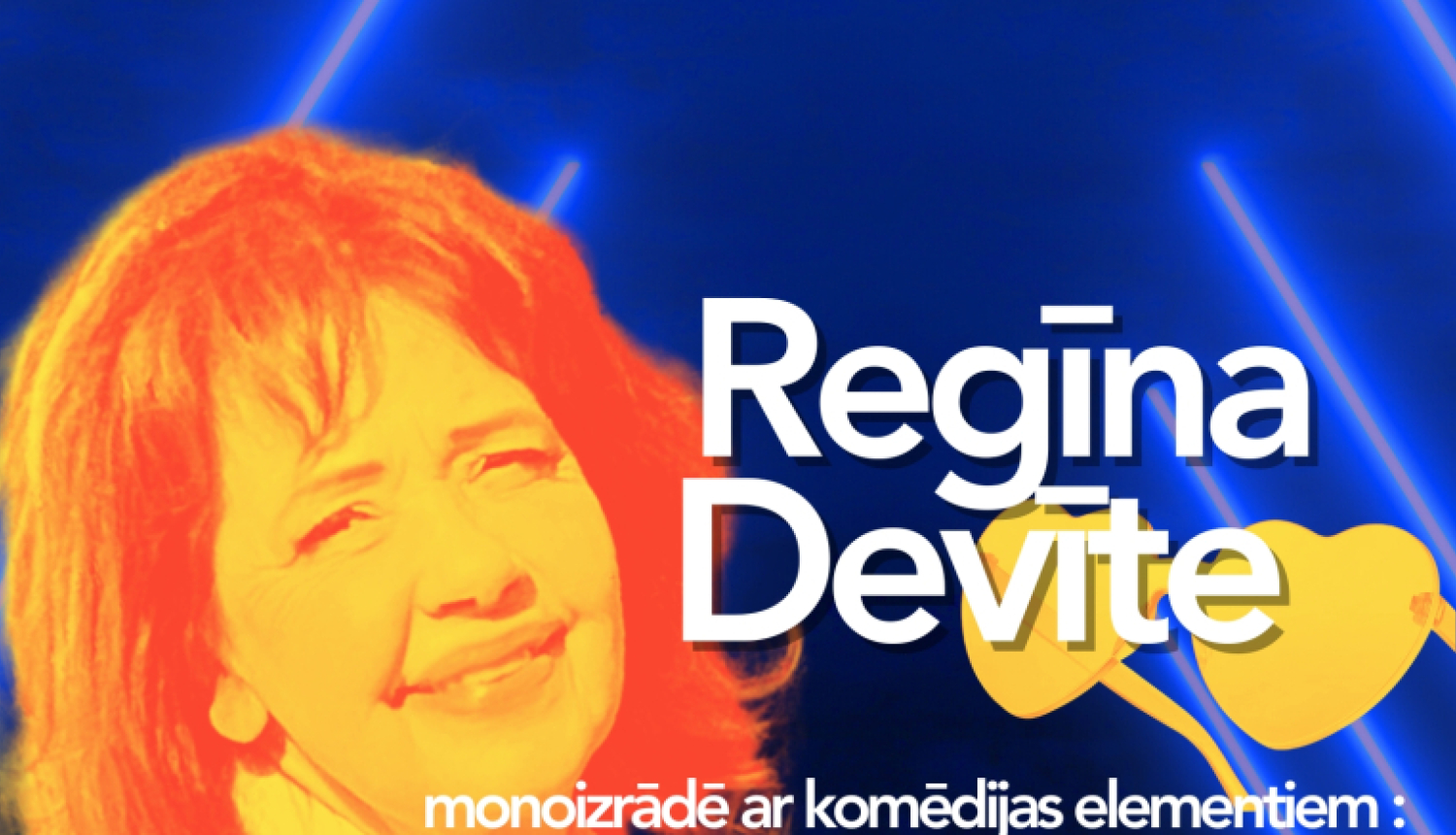 AFIŠA_Regīnas Devītes monoizrāde ''Sieviete ar dzeltenām brillēm''