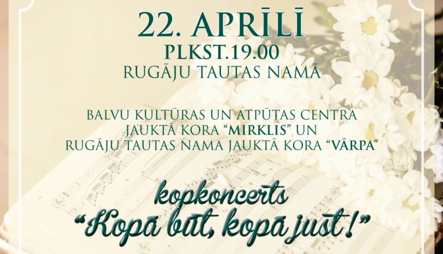 Kopkoncerts “Kopā būt, kopā just!”