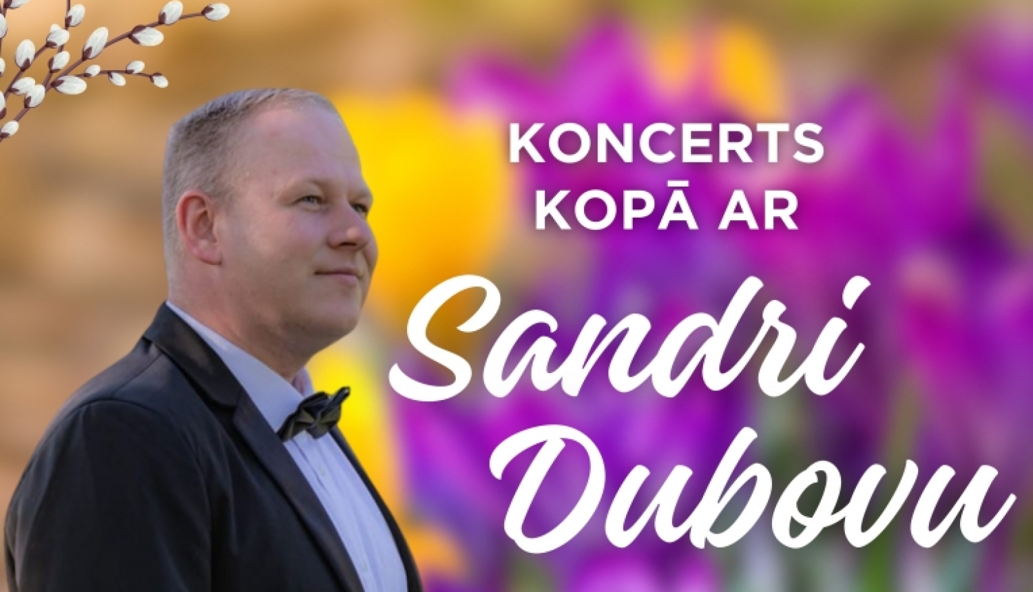 AFIŠA_Koncerts kopā ar Sandri Dubovu
