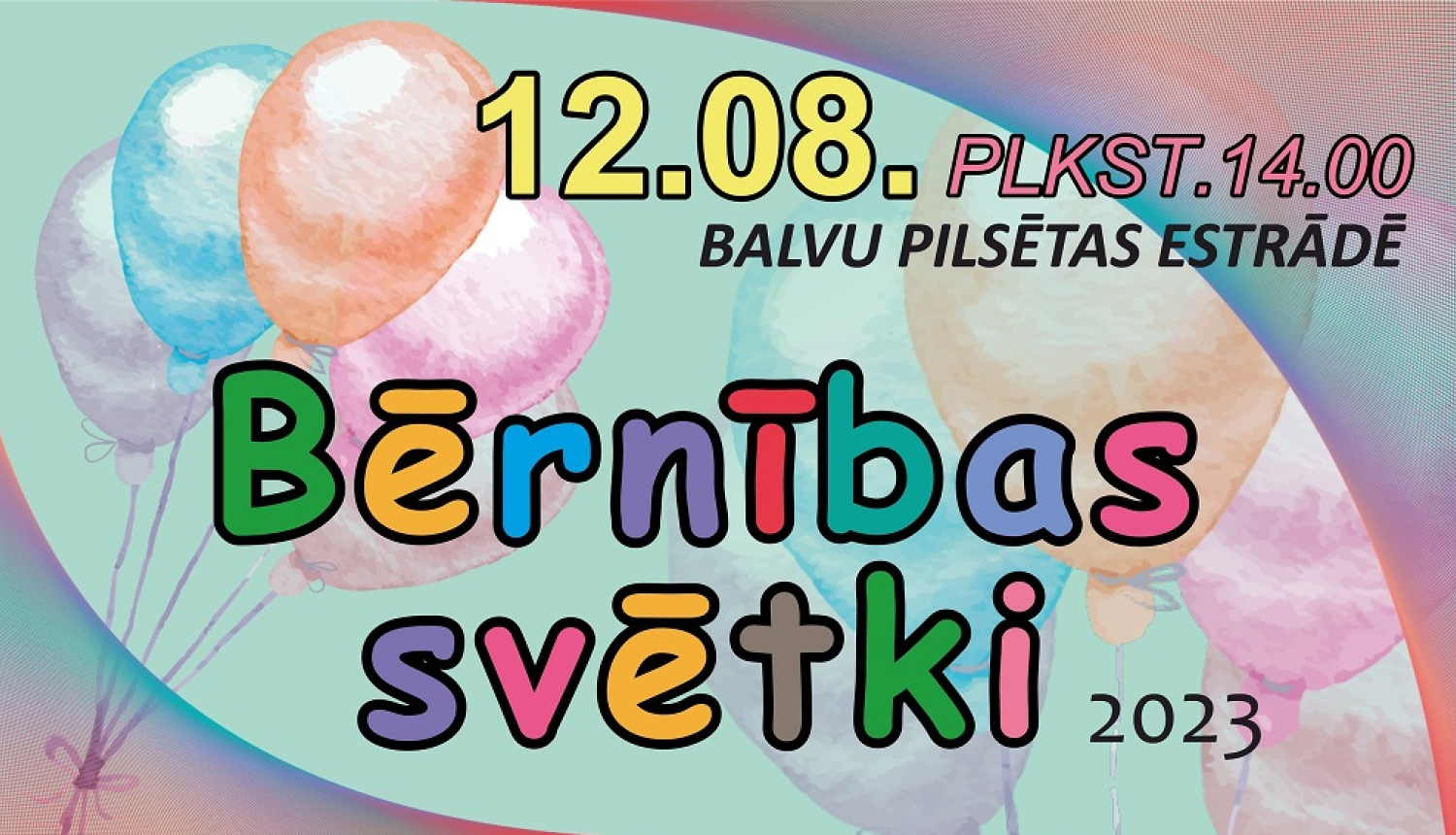 AFIŠA_Bērnības svētki Balvos