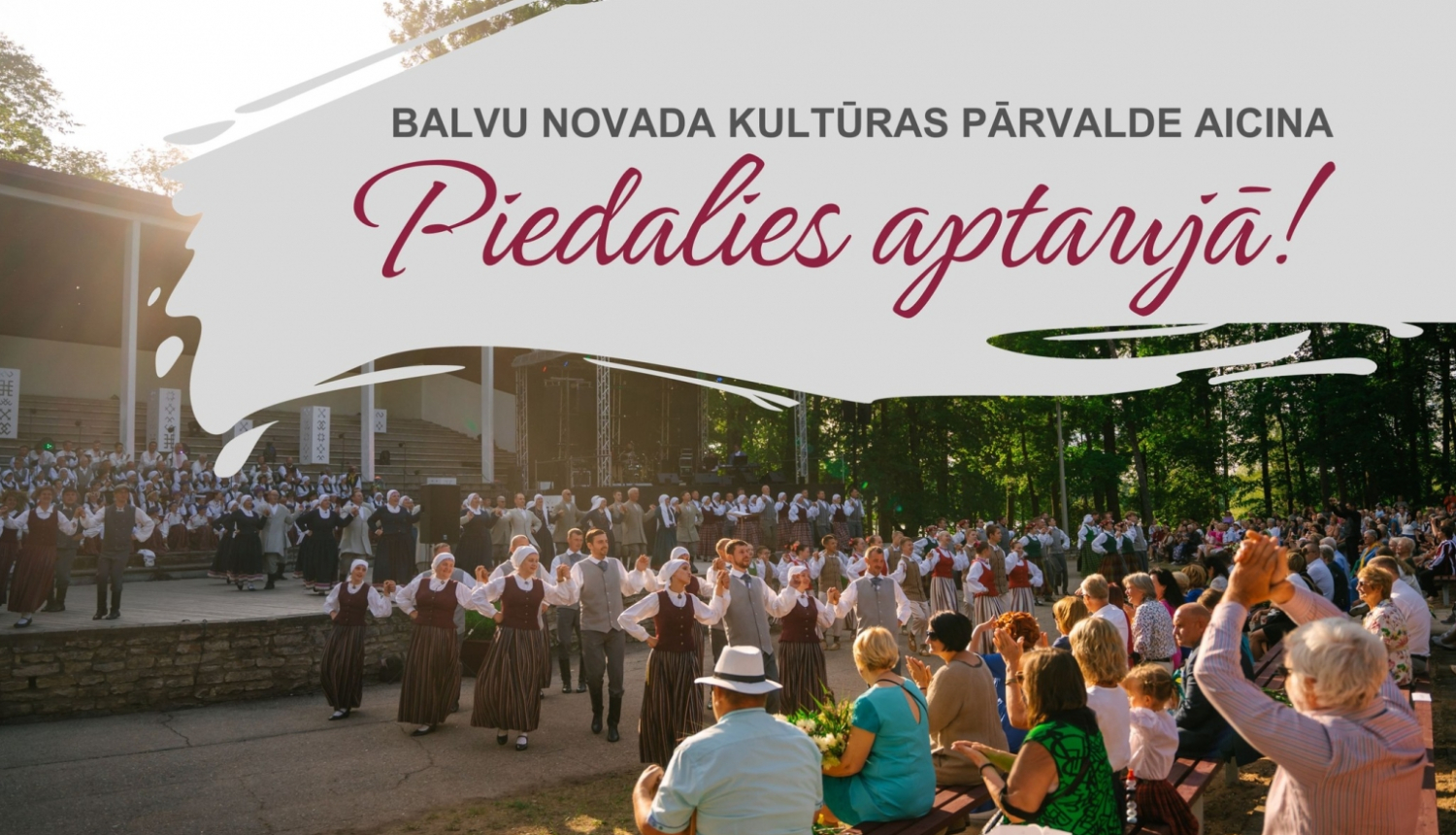 Vai Tu esi apmierināts ar kultūras dzīvi Balvu novadā?