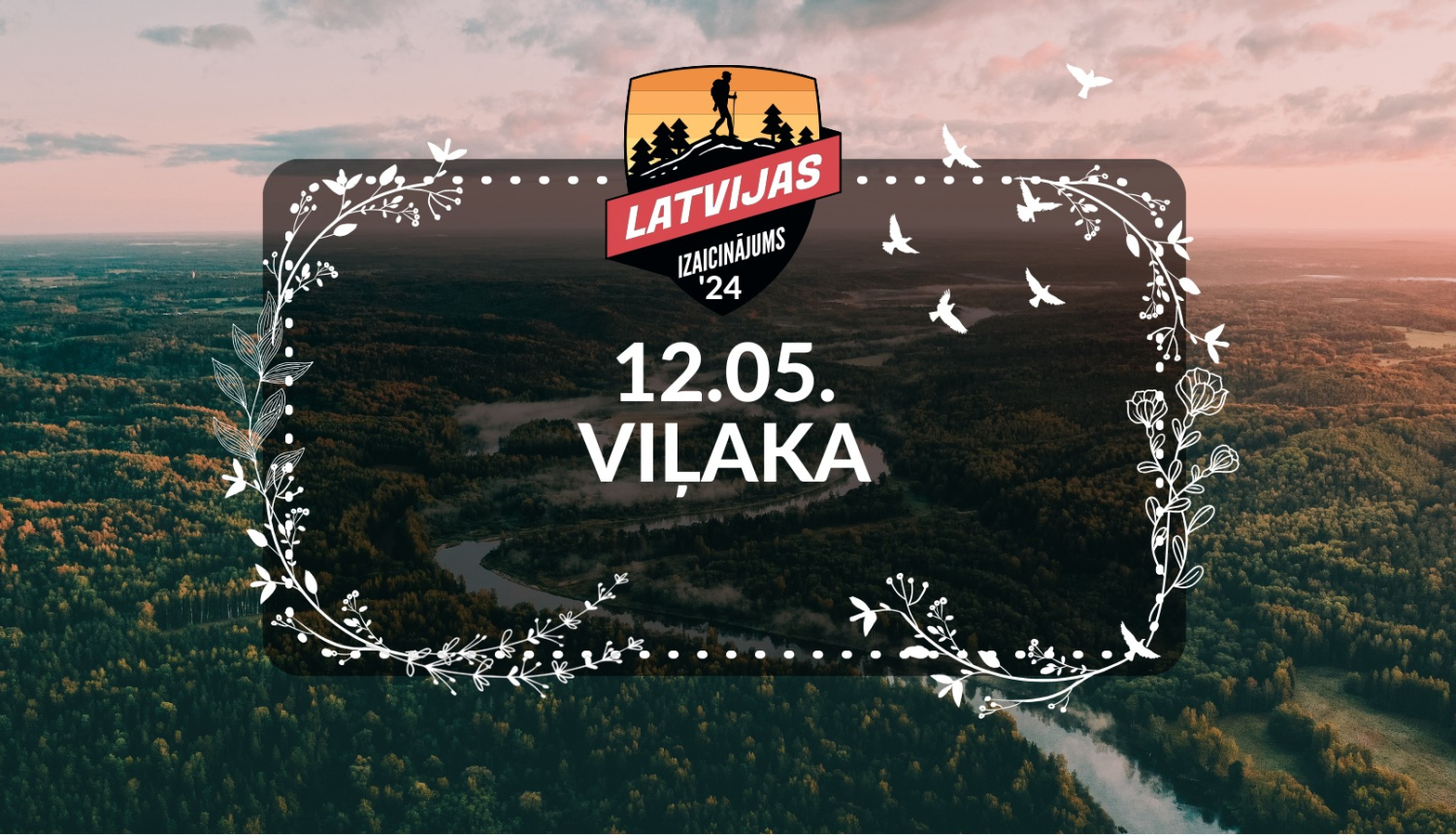 AFIŠA_Latvijas izaicinājums 2024 - Viļakas partizāns