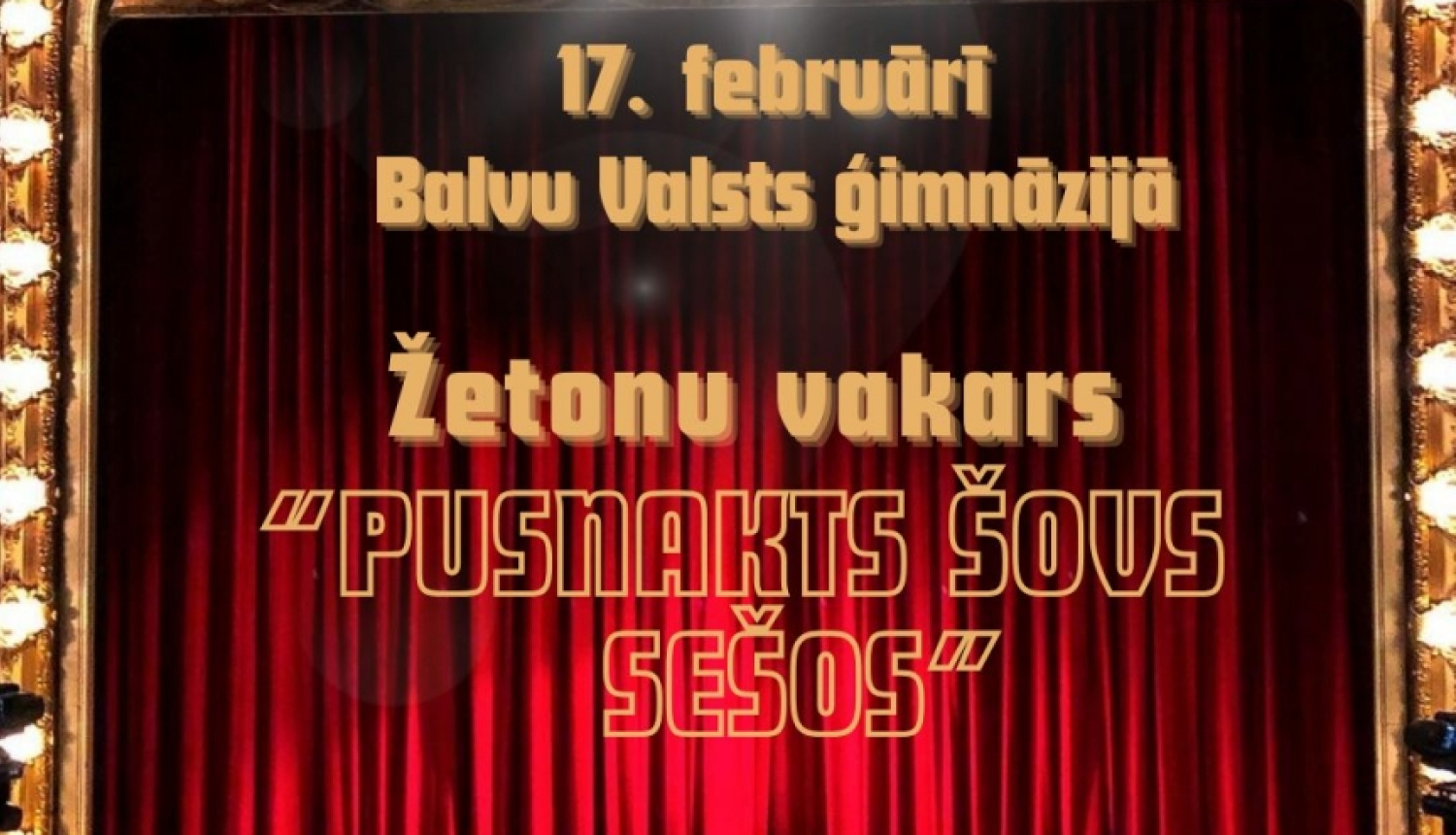 AFIŠA_Balvu Valsts ģimnāzijas Žetonu vakars