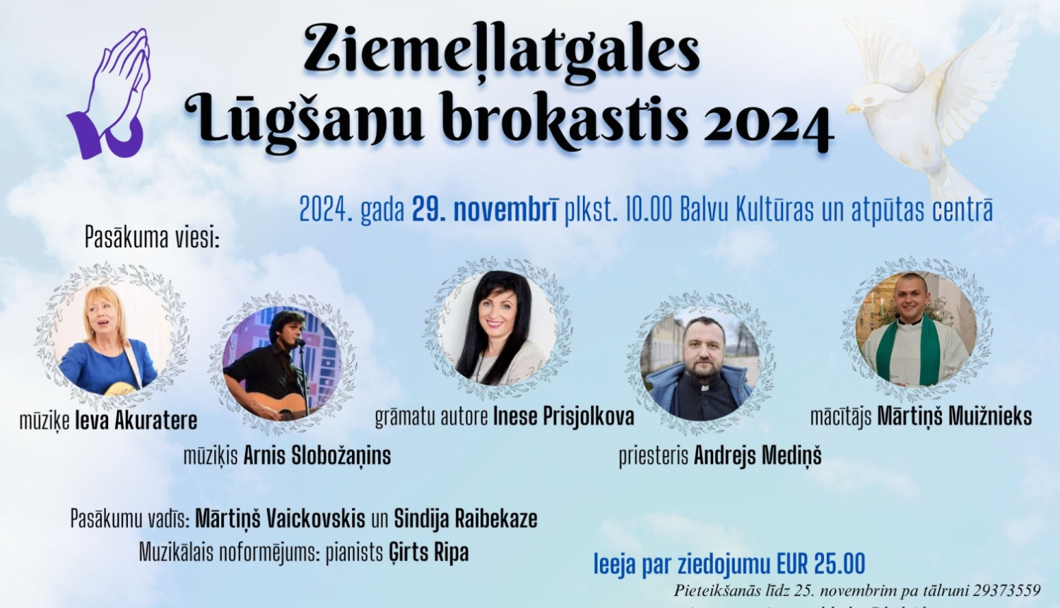 Afiša - 29. novembrī plkst. 10.00 Balvu Kultūras un atpūtas centrā Ziemeļlatgales Lūgšanu brokastis