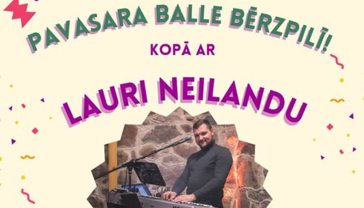 AFIŠA_Balle kopā ar Lauri Neilandu