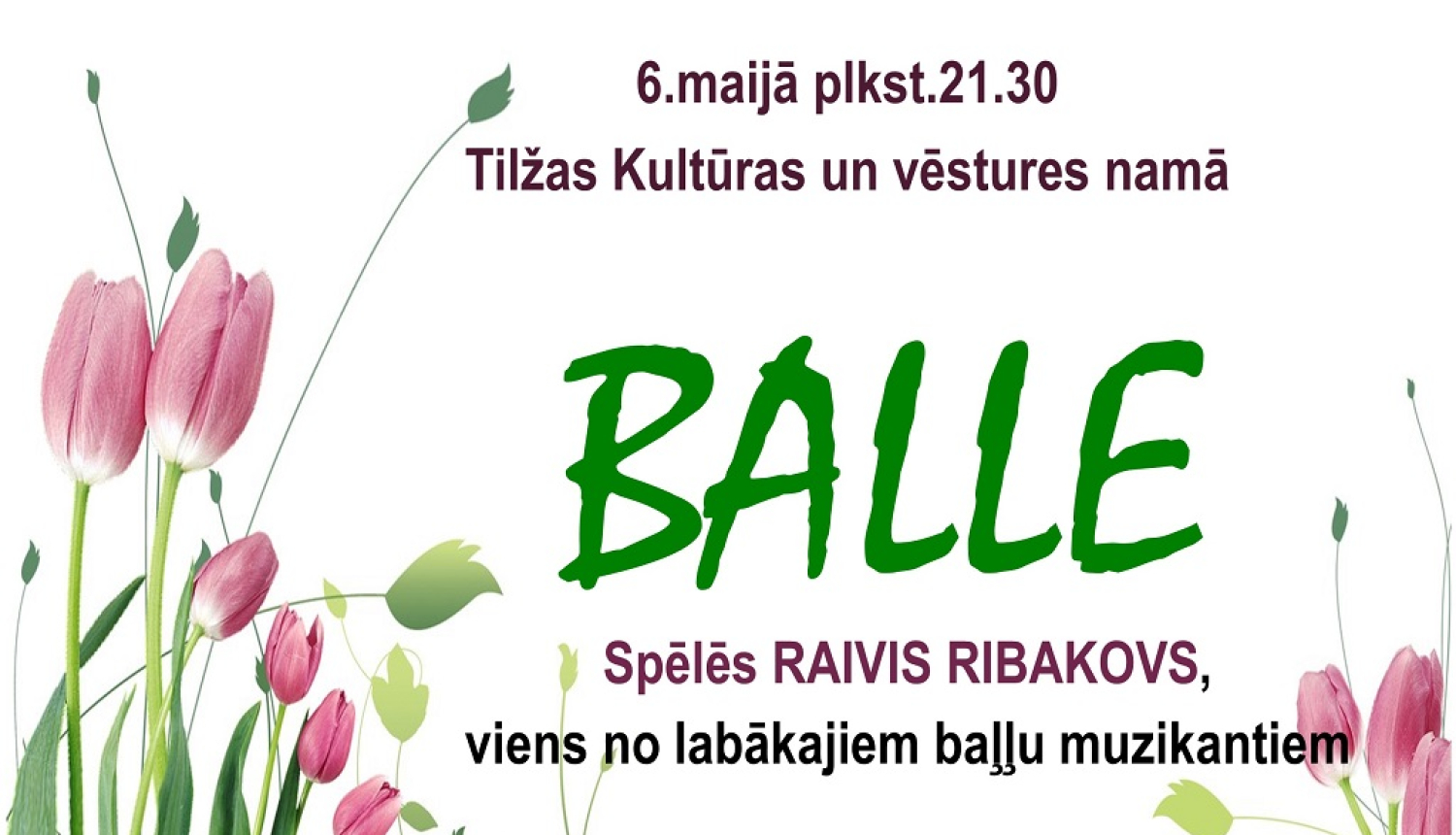 Balle kopā ar Raivi Ribakovu