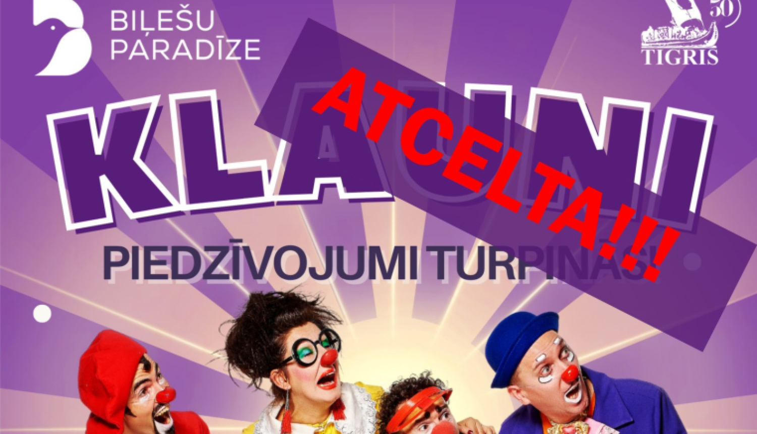 AFIŠA_Cirka izrāde ''Klauni - piedzīvojumi turpinās''