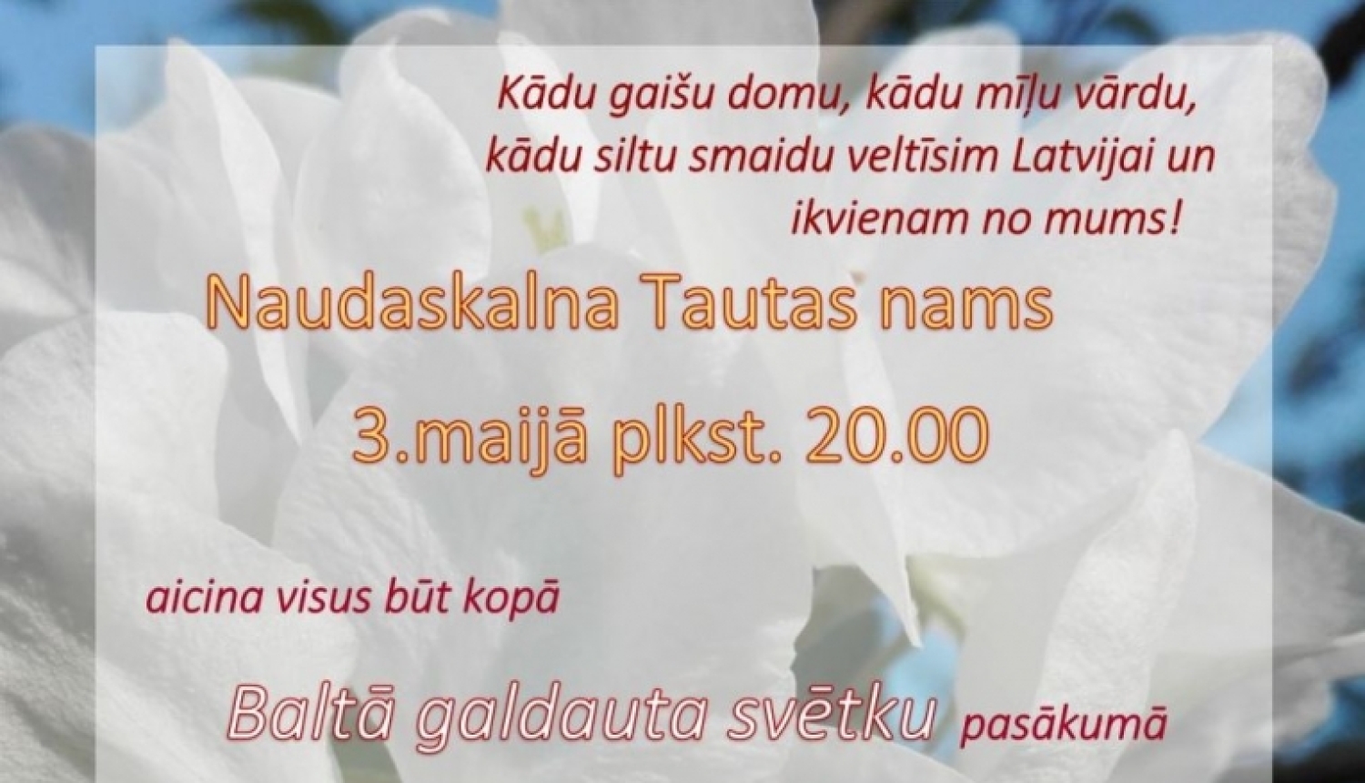 Baltā galdauta svētki Naudaskalnā