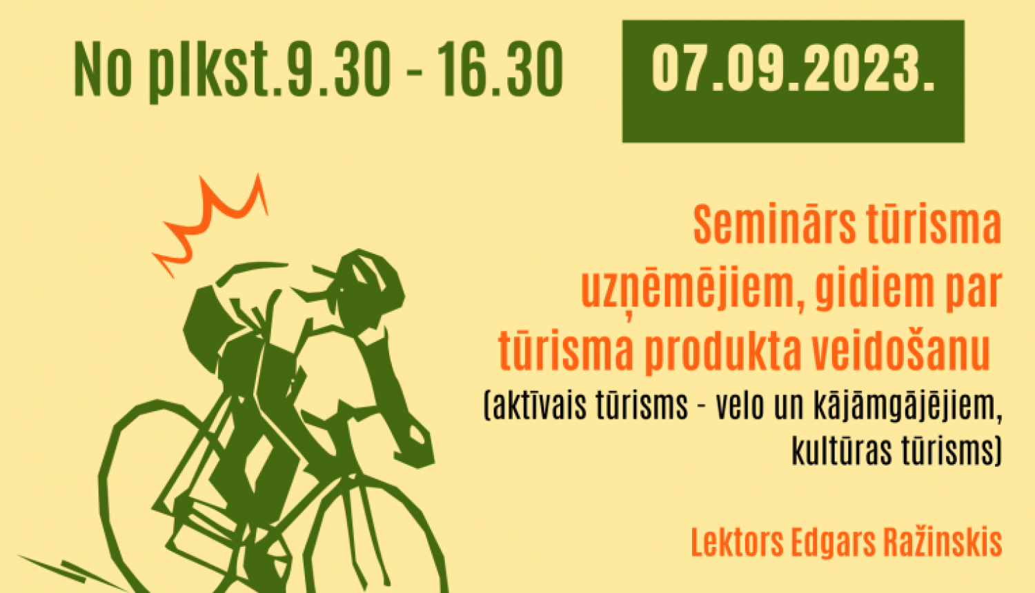 Projekts Nr. LVIII-069 “"Popularizēt Latvijas Zaļos ceļus Rīgas, Vidzemes un Latgales reģionos"