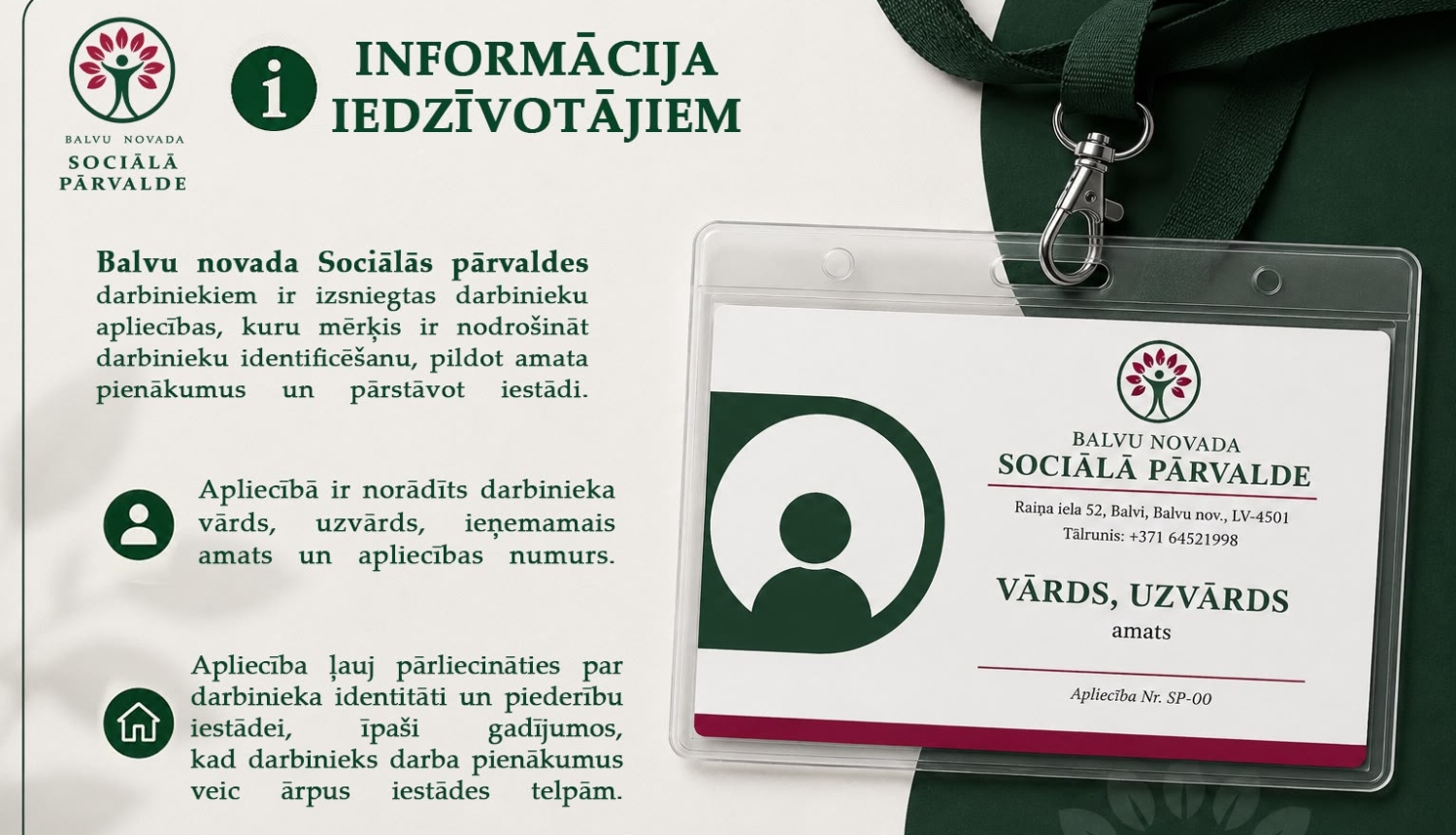 Balvu novada Sociālās pārvaldes informatīvs attēls par darbinieku apliecību ieviešanu. Kreisajā pusē ir paskaidrojošs teksts iedzīvotājiem, bet labajā pusē — apliecības paraugs caurspīdīgā plastmasas kabatiņā ar tumši zaļu kakla lentu.