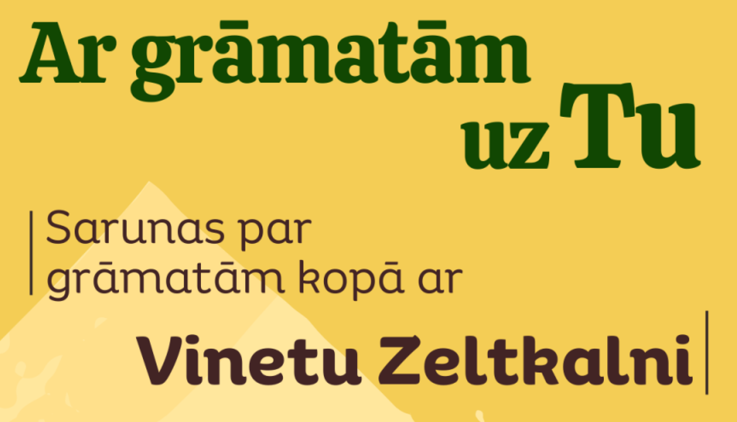 AFIŠA_Pasākums ''Ar grāmatām uz Tu''