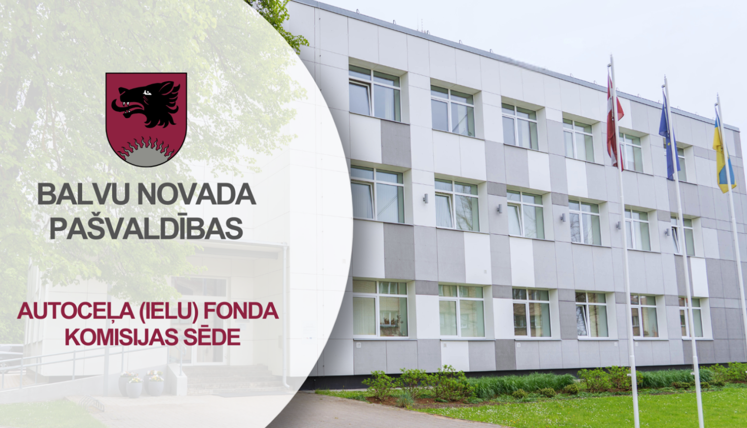 Skats uz Balvu novada Centrālās pārvaldes ēku maijā