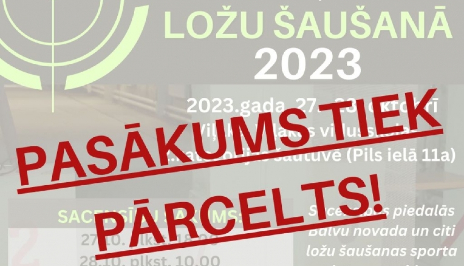 Tiek pārcelta Broņislava Bondara piemiņas balvas izcīņa ložu šaušanā
