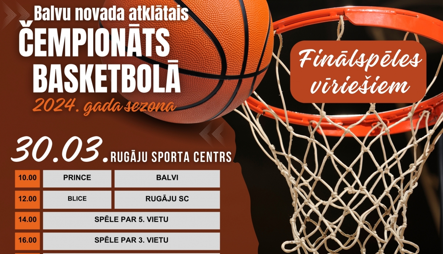 AFIŠA_Balvu novada atklātā čempionāta basketbolā finālspēles