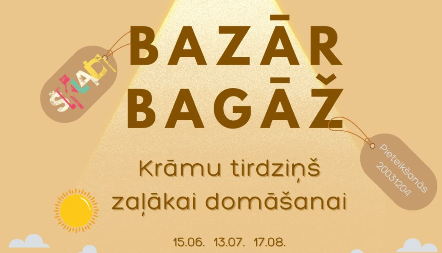 “BAZĀR BAGĀŽ” Kubulos 