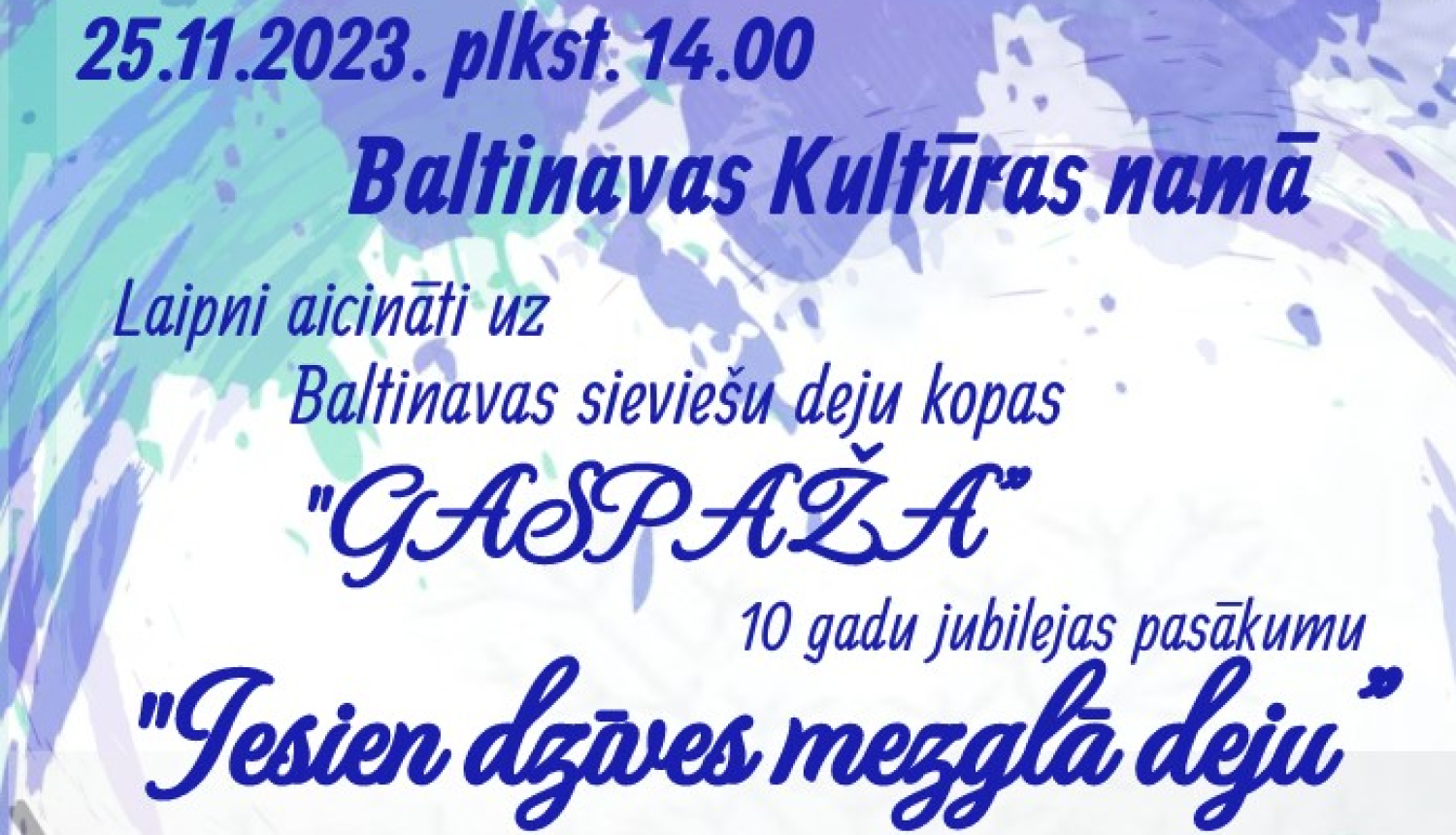 AFIŠA_Sieviešu deju kopas ''Gaspaža'' 10 gadu jubilejas koncerts