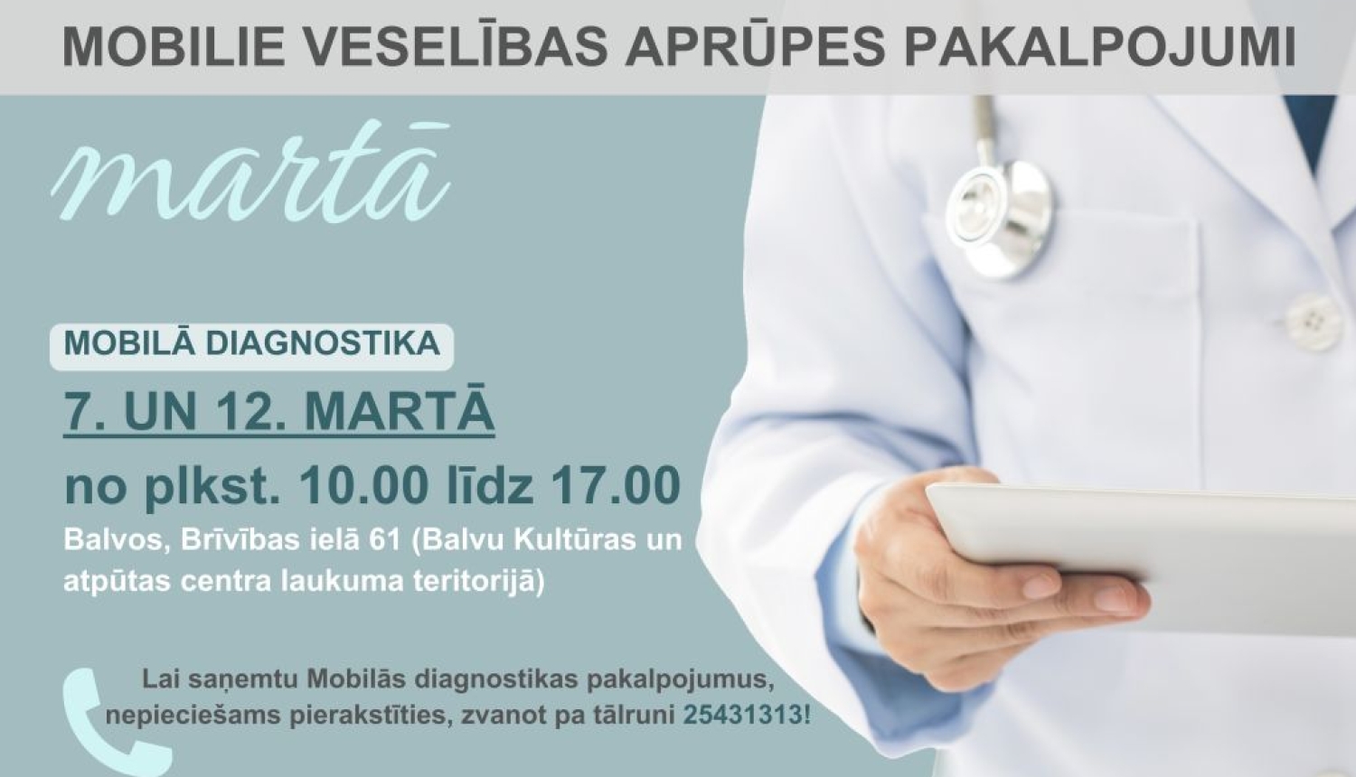 Mobilā diagnostika Balvos marta mēnesī