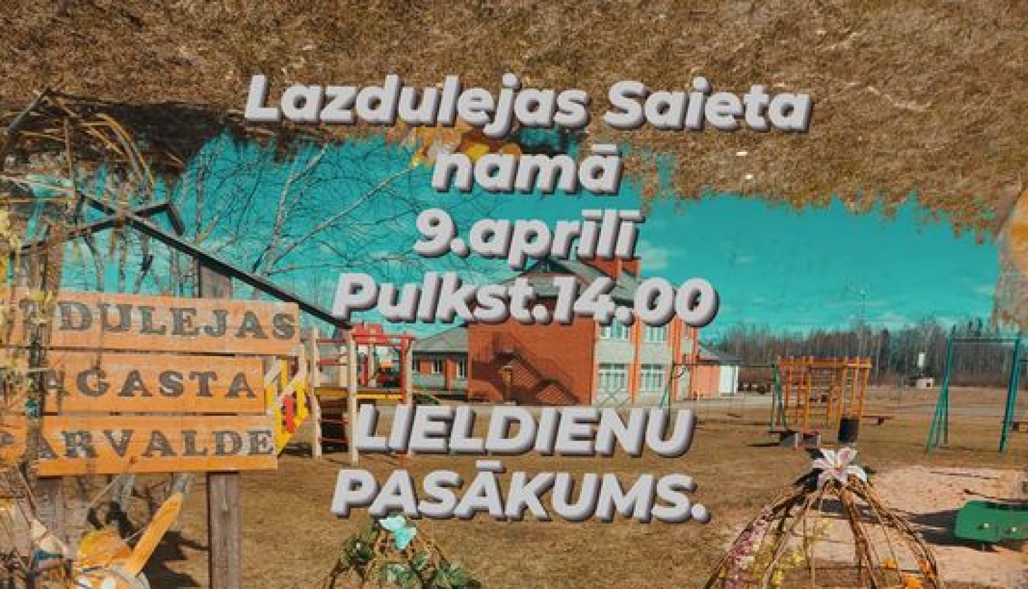 Lieldienas Lazdulejas pagastā