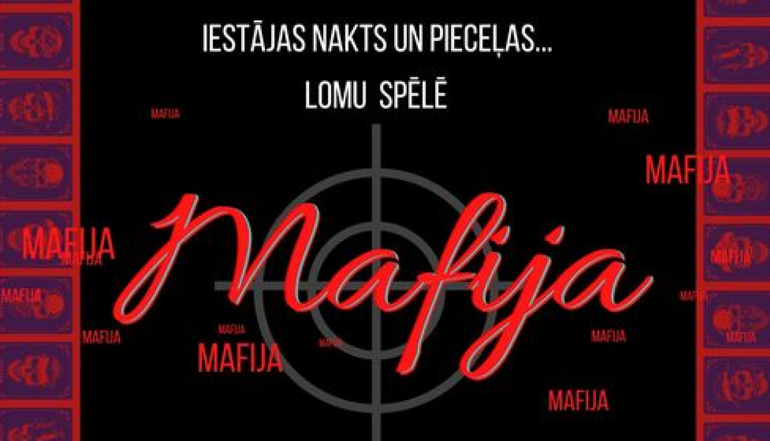 AFIŠA_Lomu spēle ''Mafija''