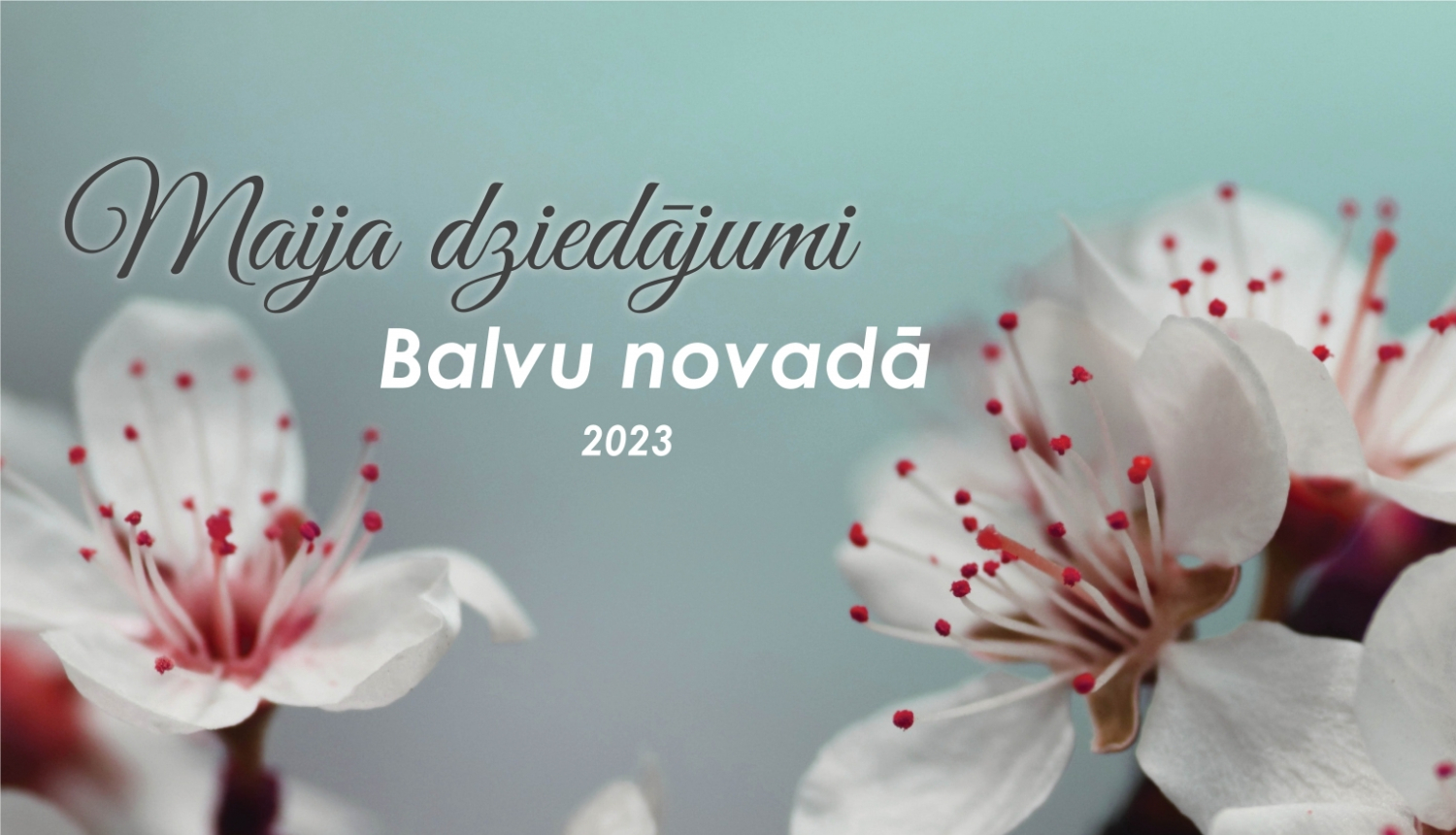 Maija dziedājumi 