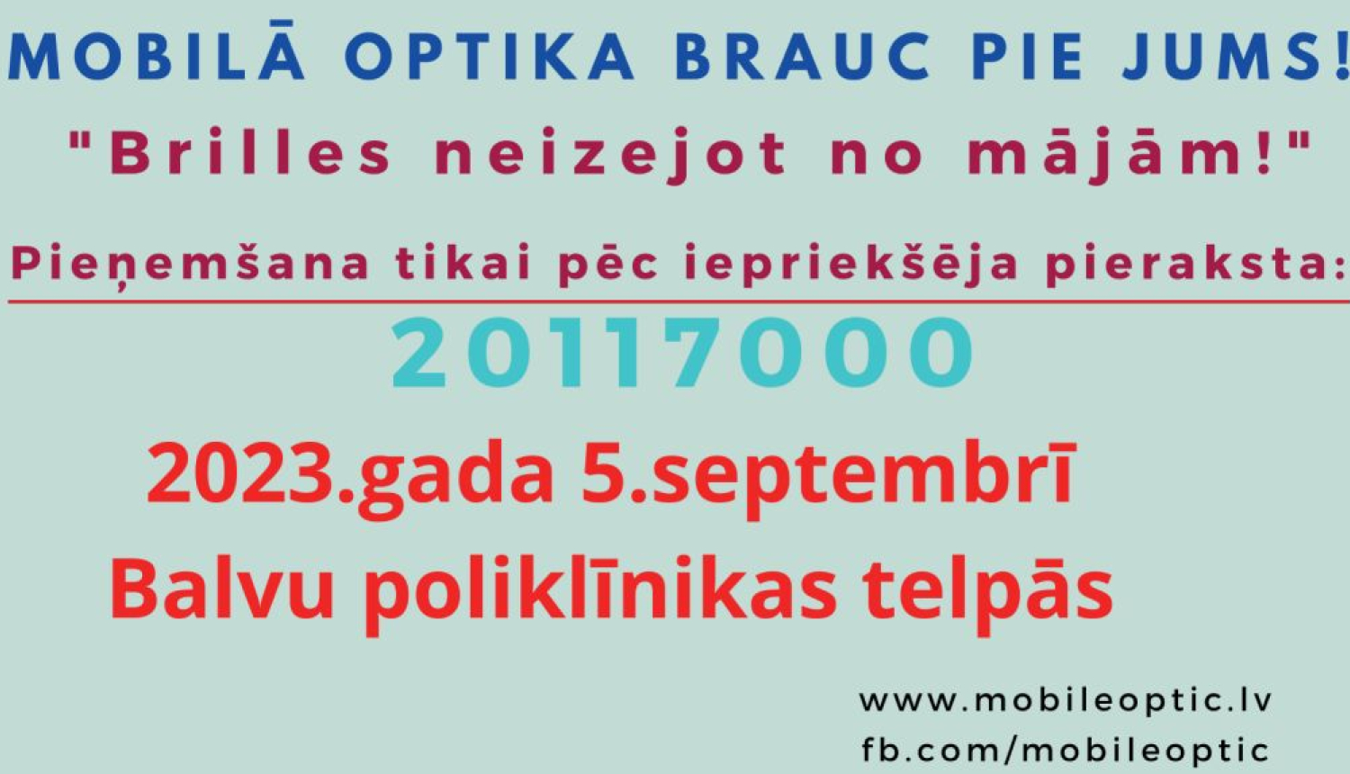 Balvos būs pieejama MOBILĀ OPTIKA