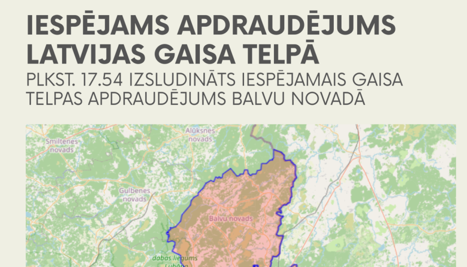 Karte ar iespējamo apdraudējuma teritoriju, iekrāsota Balvu novada teritorija
