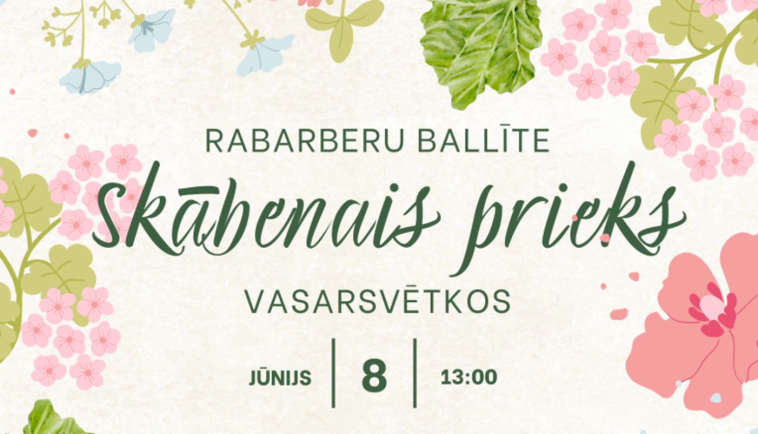 AFIŠA_Rabarberu ballīte ''Skābenais prieks''