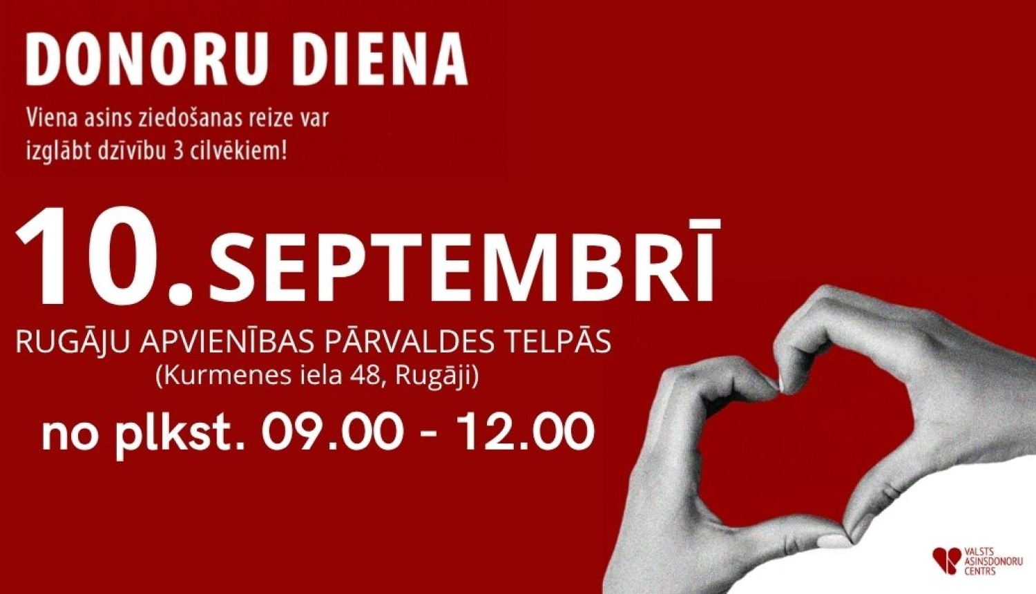 Uz sarkana fona redzamas rokas, kas veido sirds formu. Attēls aicina iedzīvotājus piedalīties Donoru dienā Rugājos.