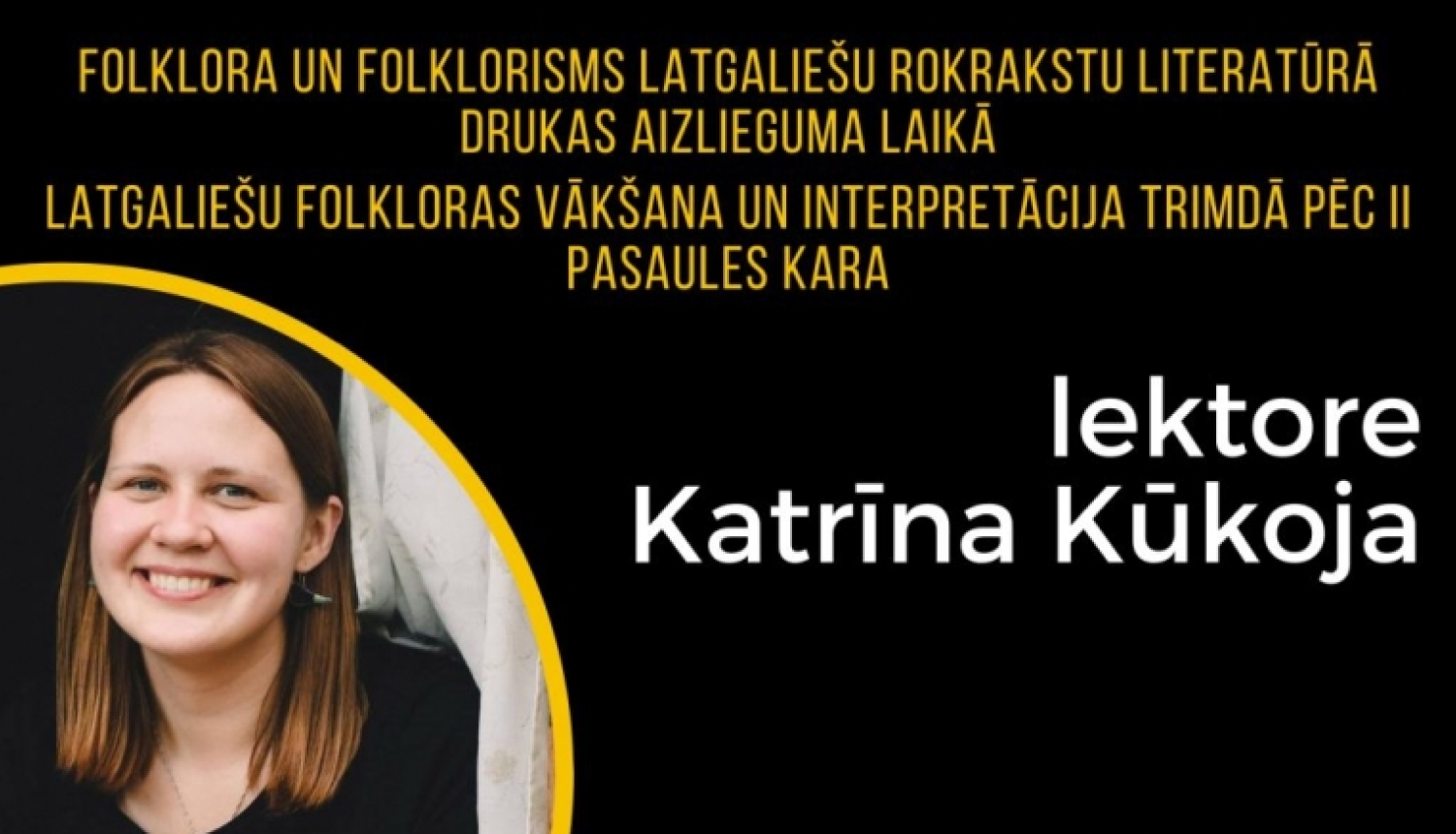 Seminārs "Latgaliešu folklora un literatūra"