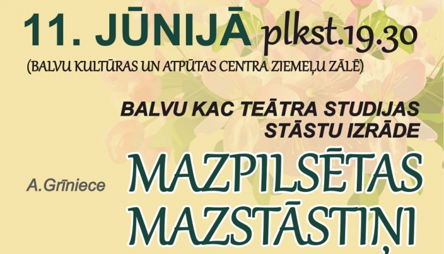AFIŠA_Stāstu izrāde ''Mazpilsētas Mazstāstiņi''