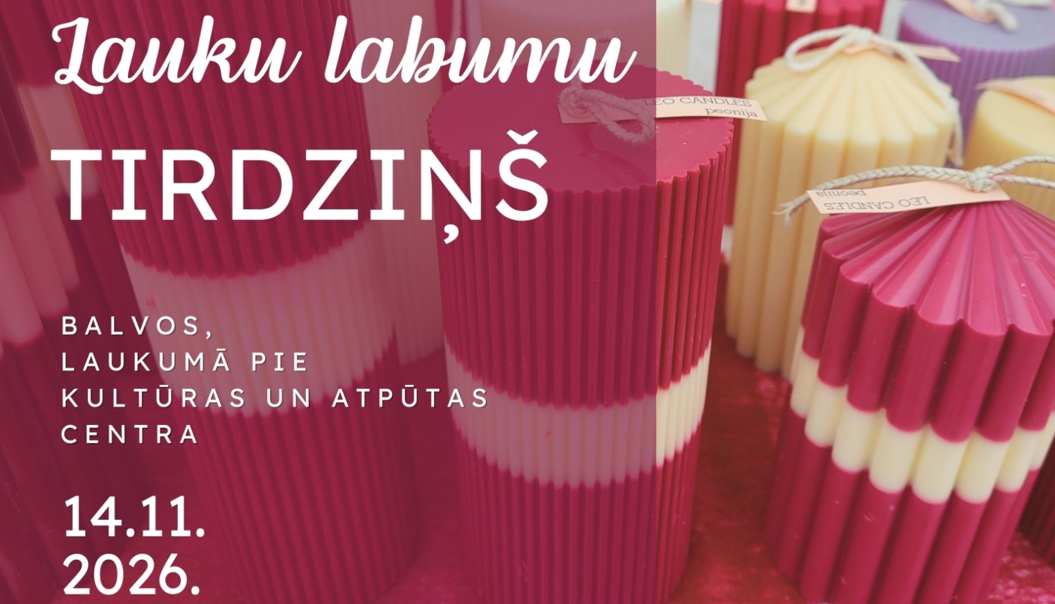 Attēlā redzamas sveces